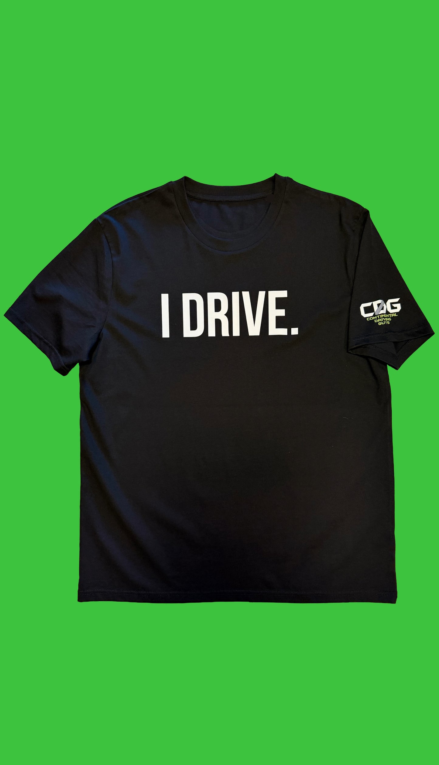"I DRIVE" T-Shirt